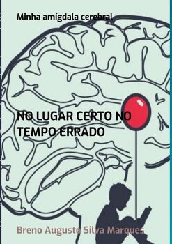 MINHA AM�GDALA CEREBRAL