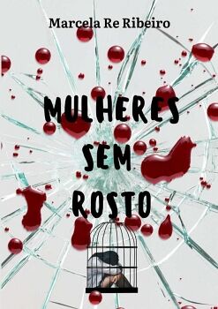 MULHERES SEM ROSTO