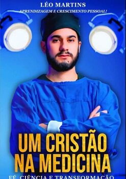 UM CRISTO NA MEDICINA