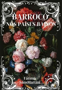 BARROCO NOS PA�SES BAIXOS