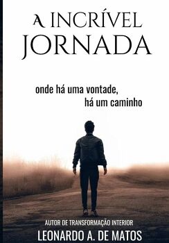 A INCR�VEL JORNADA