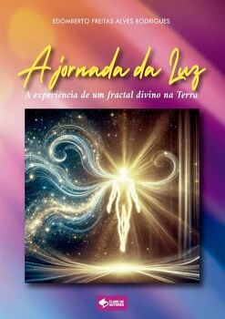 A JORNADA DA LUZ