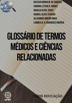 GLOSSRIO DE TERMOS MDICOS E CINCIAS RELACIONADAS