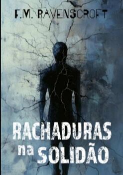 RACHADURAS NA SOLIDO