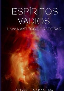 ESPRITOS VADIOS