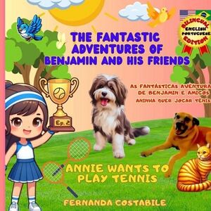 THE FANTASTIC ADVENTURES OF BENJAMIN AND HIS FRIENDS - EP.2. COSTABILE