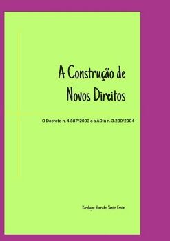 A CONSTRUO DE NOVOS DIREITOS