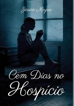CEM DIAS NO HOSPCIO