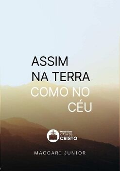 ASSIM NA TERRA COMO NO C�U