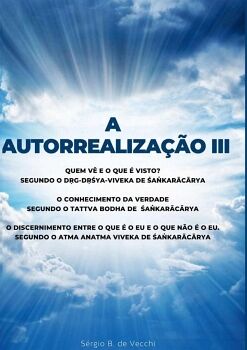 A AUTORREALIZA��O III