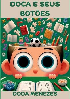 DOCA E SEUS BOTES