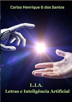 L.I.A. - LETRAS E INTELIGNCIA ARTIFICIAL