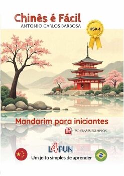 CHIN�S � F�CIL - MANDARIM PARA INICIANTES - UM JEITO SIMPLES DE APRENDER