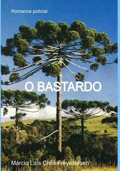 O BASTARDO