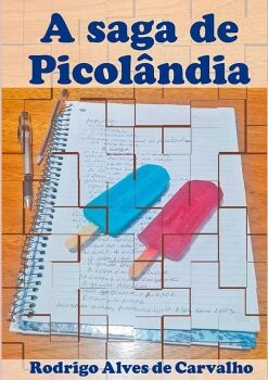 A SAGA DE PICOL�NDIA