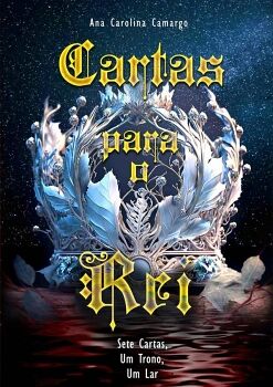 CARTAS PARA O REI