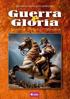 GUERRA E GL�RIA