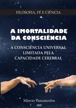 A IMORTALIDADE DA CONSCINCIA