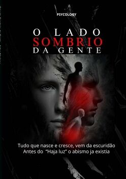 O LADO SOMBRIO DA GENTE