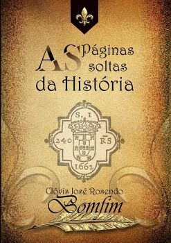 AS PGINAS SOLTAS DA HISTRIA