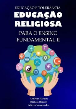 EDUCAO RELIGIOSA PARA O ENSINO FUNDAMENTAL II