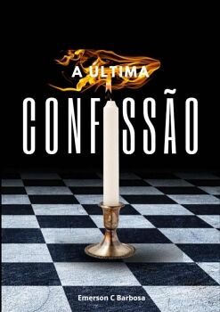 A �LTIMA CONFISS�O