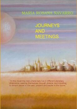 JOURNEYS AND MEETINGS