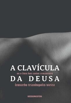 A CLAVCULA DA DEUSA