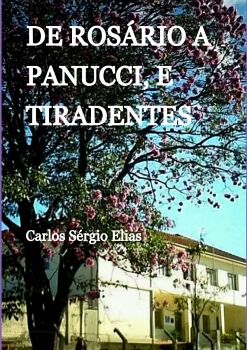 DE ROSRIO A PANUCCI, E TIRADENTES