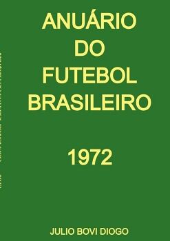 ANU�RIO DO FUTEBOL BRASILEIRO - 1972