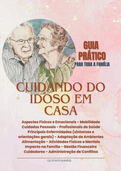 CUIDANDO DO IDOSO EM CASA