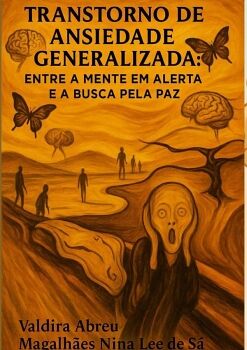 TAG - TRANSTORNO DE ANSIEDADE GENERALIZADA