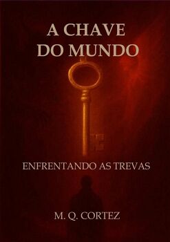 A CHAVE DO MUNDO