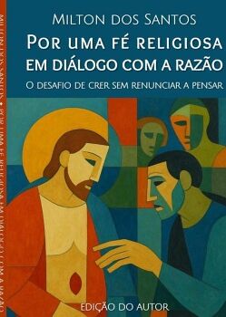 POR UMA F� RELIGIOSA EM DI�LOGO COM A RAZ�O