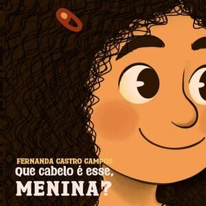 QUE CABELO � ESSE MENINA?