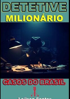 DETETIVE MILION�RIO
