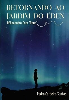 RETORNANDO AO JARDIM DO �DEN