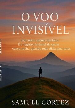 O VOO INVISI�VEL