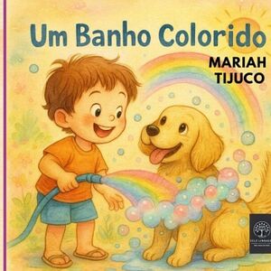 UM BANHO COLORIDO