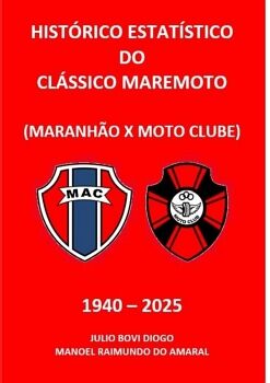 HIST�RICO ESTAT�STICO DO CL�SSICO MAREMOTO 1940 - 2025