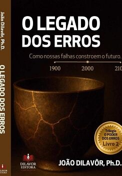 O LEGADO DOS ERROS