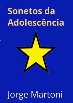 SONETOS DA ADOLESC�NCIA