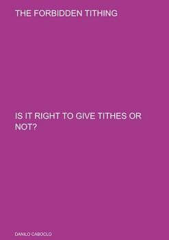 THE FORBIDDEN TITHING