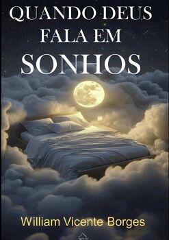 QUANDO DEUS FALA EM SONHOS