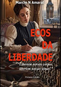 ECOS DA LIBERDADE