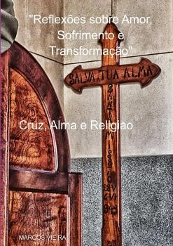 CRUZ, ALMA E RELIGIAO