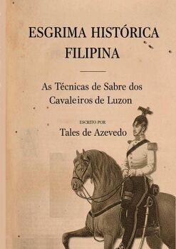 ESGRIMA HIST�RICA FILIPINA