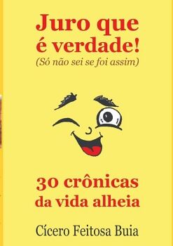 JURO QUE � VERDADE!