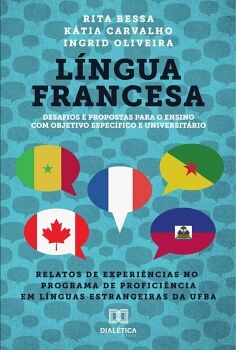 L�NGUA FRANCESA: DESAFIOS E PROPOSTAS PARA O ENSINO COM OBJETIVO