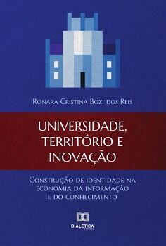 UNIVERSIDADE, TERRIT�RIO E INOVA��O